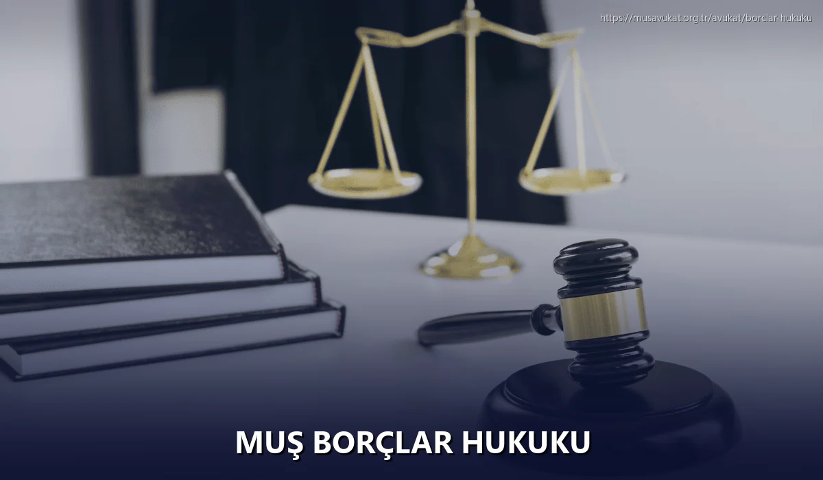 Muş Borçlar Hukuku